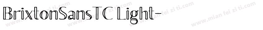 BrixtonSansTC Light字体转换